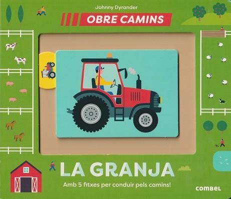 Obre camins la granja